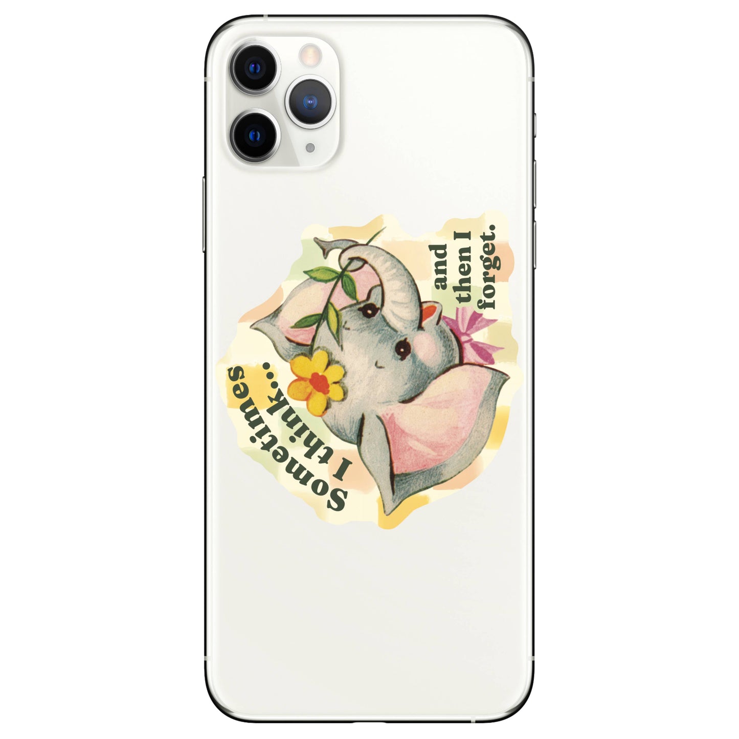 I Think and Forget Elephant Funny High Quality Vinyl Sticker