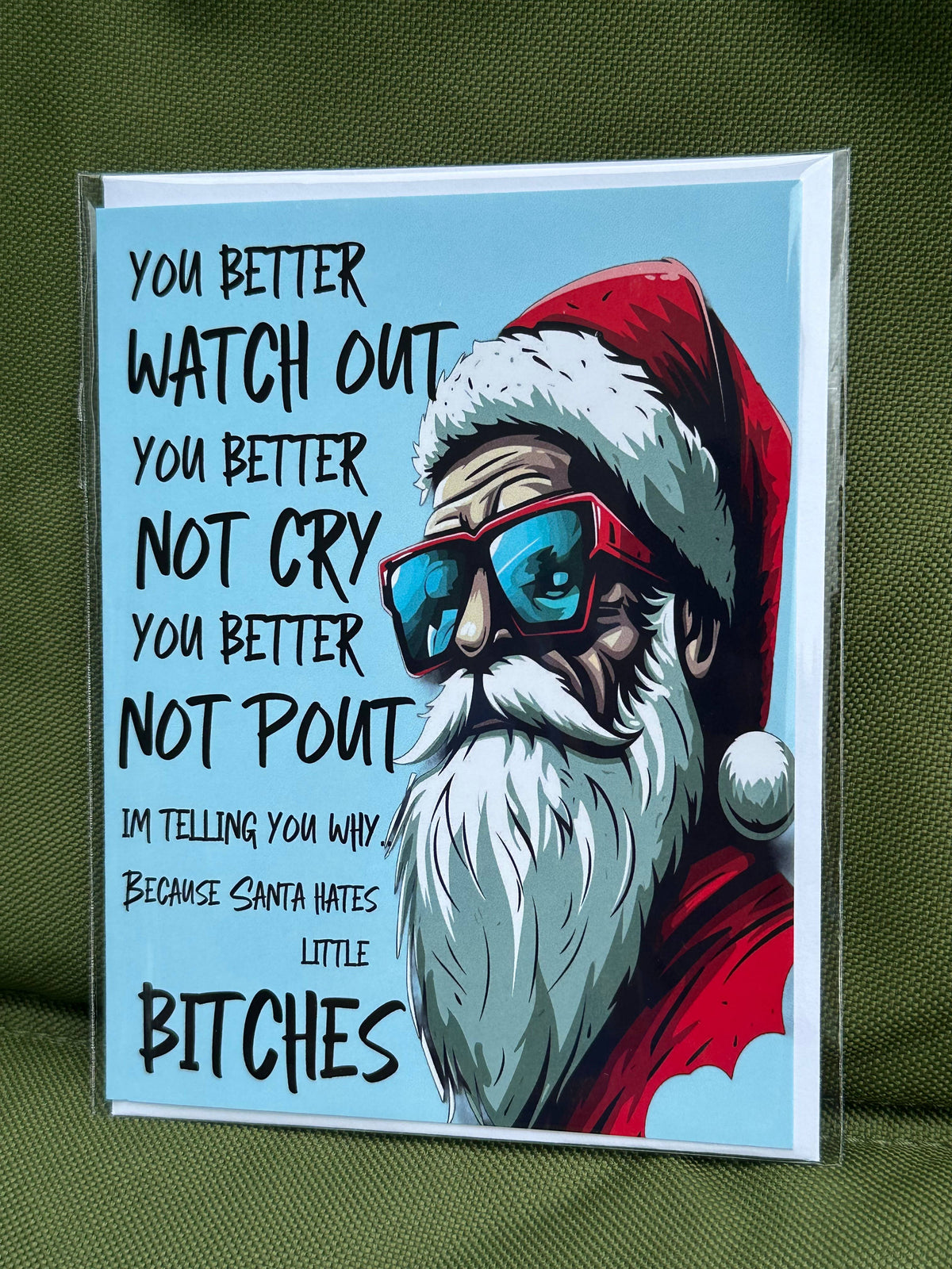Santa Hates Little Bitches Greeting Card
