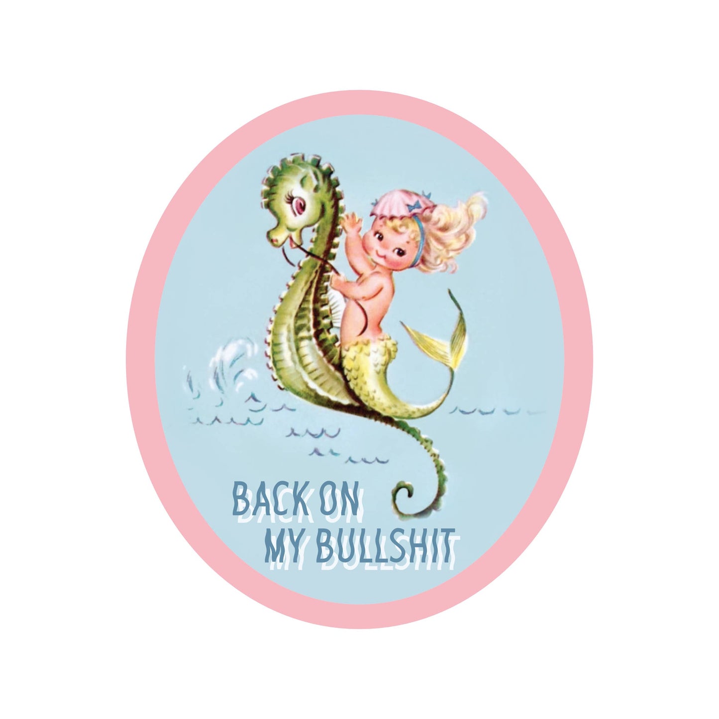 Funny Bullshit Swear Vintage High Quality Vinyl Sticker