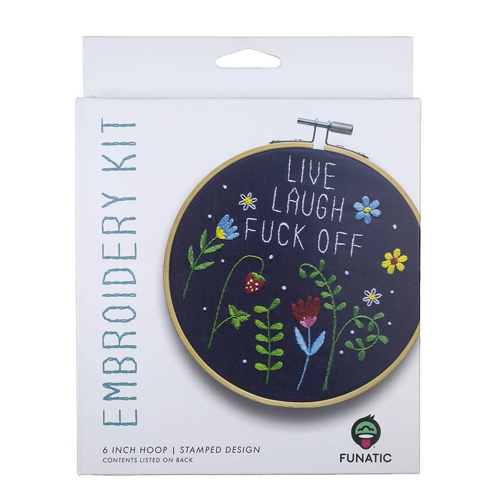 Live Laugh Fuck Off Embroidery Kit | Funatic